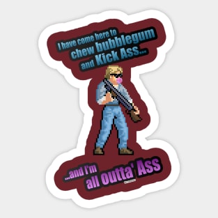 All Outta Ass Sticker